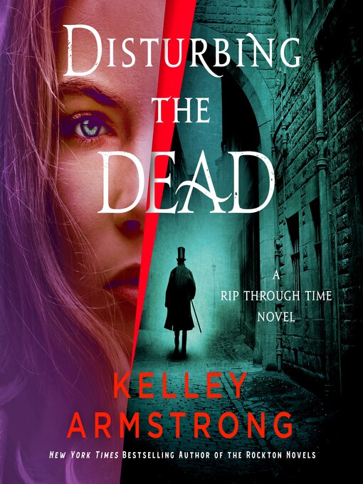 Title details for Disturbing the Dead by Kelley Armstrong - Wait list
